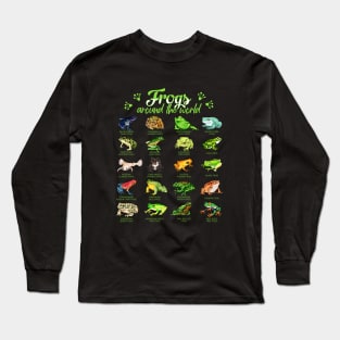 Frogs around the world - types of frogs Long Sleeve T-Shirt